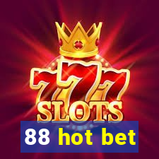 88 hot bet